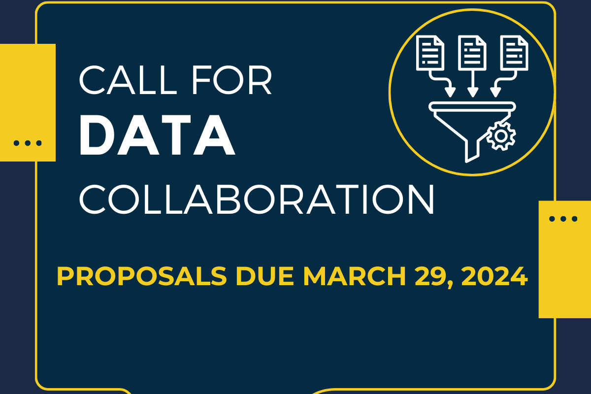 Graphic promoting the call for data collaboration with proposals due March 29, 2024.